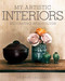 My Artistic Interiors (Suzanne Loggere) by Mary Hessing, Toon Lauwen, 9781908337399