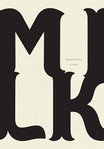 Milk - 9781940696645 by Dorothea Lasky, 9781940696645