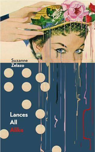 Lances All Alike by Suzanne Zelazo, 9781552453629