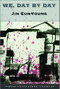 We, Day by Day by Eun Young Jin, Daniel Parker, YoungShil Ji, 9781945680113