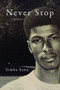 Never Stop (A Memoir) by Simba Sana, 9781572841925