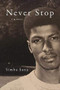 Never Stop (A Memoir) by Simba Sana, 9781572841925