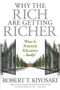 Why the Rich Are Getting Richer by Robert T. Kiyosaki, Tom Wheelwright, 9781612680880