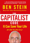 The Capitalist Code (It Can Save Your Life and Make You Very Rich) by Ben Stein, 9781630060848