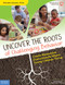 Uncover the Roots of Challenging Behavior (Create Responsive Environments Where Young Children Thrive) by Michelle Salcedo, 9781631981753