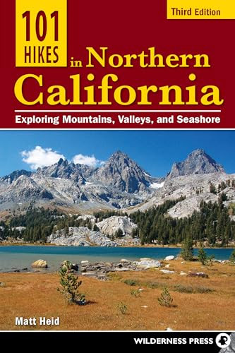 101 Hikes in Northern California (Exploring Mountains, Valleys, and Seashore) - 9780899979144 by Matt Heid, 9780899979144