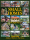 Small Homes (The Right Size) by Lloyd Kahn, 9780936070681