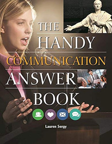 The Handy Communication Answer Book by Lauren Sergy, 9781578595877