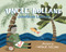 Uncle Holland by JonArno Lawson, Natalie Nelson, 9781554989294
