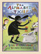 The Alphabet Thief by Bill Richardson, Roxanna Bikadoroff, 9781554988778