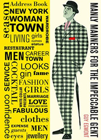 Manly Manners for the Impeccable Gent by Guy Egmont, 9780859655453