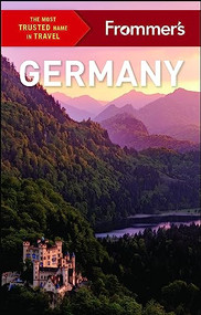 Frommer's Germany by Stephen Brewer, Rachel Glassberg, Kat Morgenstern, Andrea Schulte-Peevers, Donald Strachan, 9781628873122