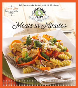 Meals In Minutes (15, 20, 30) by Gooseberry Patch, 9781620932865