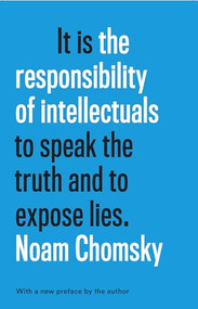 The Responsibility of Intellectuals - 9781620973431 by Noam Chomsky, 9781620973431