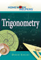 Homework Helpers: Trigonometry by Denise Szecsei, 9781564149138