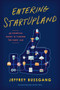 Entering StartUpLand (An Essential Guide to Finding the Right Job) by Jeffrey Bussgang, 9781633693845