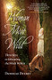 Woman Most Wild (Three Keys to Liberating the Witch Within) by Danielle Dulsky, 9781608684663