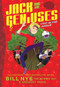 Lost in the Jungle (Jack and the Geniuses Book #3) by Bill Nye, Gregory Mone, Nicholas Iluzada, 9781419728679