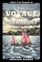 The Voyage of the Cormorant (A Memoir of the Changeable Sea) by Christian Beamish, Ken Perkins, 9781938340666