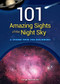 101 Amazing Sights of the Night Sky (A Guided Tour for Beginners) by George Moromisato, 9781591935575