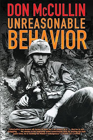 Unreasonable Behavior (An Autobiography) by Don McCullin, 9780802126962