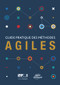 Agile Practice Guide (French) by Project Management Institute, 9781628254136