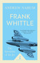 Frank Whittle (Icon Science) (The Invention of the Jet) by Andrew Nahum, 9781785782411