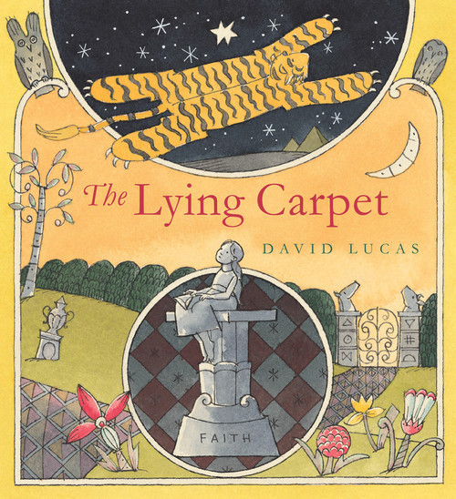 The Lying Carpet by David Lucas, David Lucas, 9781849390170