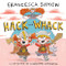Hack and Whack by Francesca Simon, Charlotte Cotterill, 9780571328710