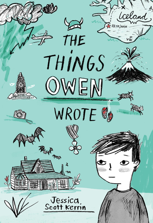 The Things Owen Wrote by Jessica Scott Kerrin, 9781773060293