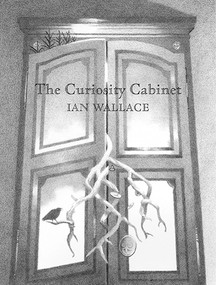 The Curiosity Cabinet by Ian Wallace, 9781554989225