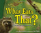What Eats That? (Predators, Prey, and the Food Chain) by Ryan Jacobson, Stan Tekiela, 9781591937494