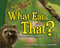 What Eats That? (Predators, Prey, and the Food Chain) by Ryan Jacobson, Stan Tekiela, 9781591937494