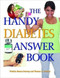 The Handy Diabetes Answer Book by Patricia Barnes-Svarney, Thomas E. Svarney, 9781578595976