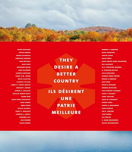 They Desire a Better Country/Ils désirent une patrie meilleure by Lawrence Scanlan, 9781927958766