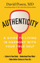 Authenticity (A Guide to Living in Harmony with Your True Self) by David Posen MD, 9781487002770