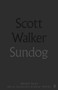 Sundog (Selected Lyrics) by Scott Walker, Eimear McBride, 9780571328574