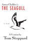 The Seagull - 9780802127716 by Tom Stoppard, 9780802127716