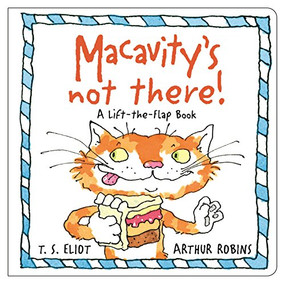 Macavity's Not There! - 9780571335282 by T.S. Eliot, Arthur Robins, 9780571335282