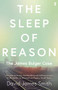 The Sleep of Reason (The James Bulger Case) by David James Smith, 9780571340569