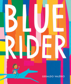 Blue Rider by Geraldo Valério, 9781554989812