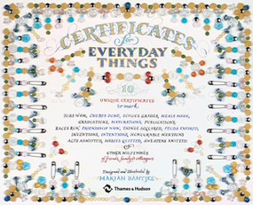 Certificates for Everyday Things by Marian Bantjes, 9780500420775