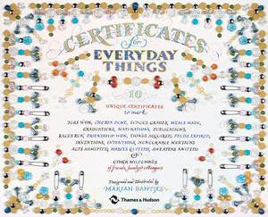 Certificates for Everyday Things by Marian Bantjes, 9780500420775