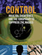 Control (MKUltra, Chemtrails and the Conspiracy to Suppress the Masses) by Nick Redfern, 9781578596386