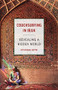 Couchsurfing in Iran (Revealing a Hidden World) by Stephan Orth, Jamie McIntosh, 9781771642804