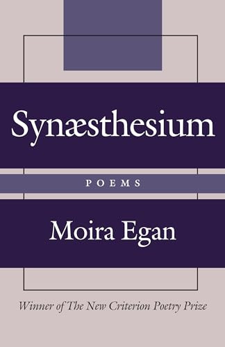Synæsthesium (Poems) by Moira Egan, 9781594039782