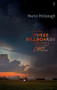 Three Billboards Outside Ebbing, Missouri (The Screenplay) by Martin McDonagh, 9780571345298