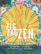 Zig Zag Zen (Buddhism and Psychedelics) - 9780907791621 by Allan Badiner, Alex Grey, Stephen Batchelor, 9780907791621