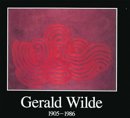 Gerald Wilde (1905 - 1986) by Chili Hawes, 9780907791140