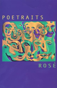 Poetraits by Rosé, 9780907791348